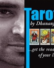 Dhananjaya
                 Sharma-
                 Tarot Reading-
                 IN